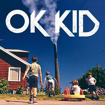 OK KID / OK KID