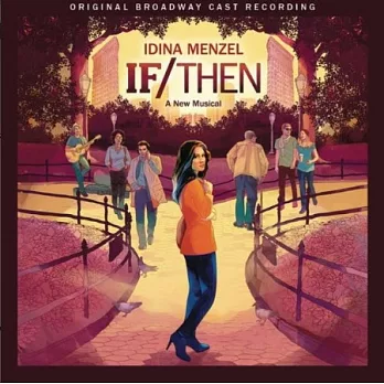 Original Broadway Cast Recording / If / Then: A New Musical (Vinyl Longplay 33 1/3)