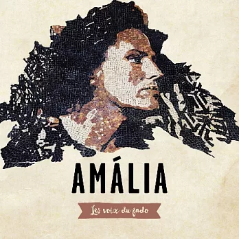 V.A. / Amalia – Les Voix du Fado