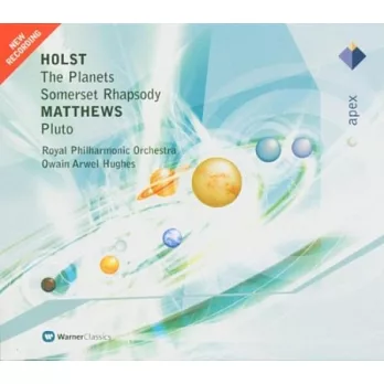 Holst: The Planets & Somerset Rhapsody / Owain Arwel Hughes & Royal Philharmonic Orchestra