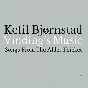 Ketil Bjørnstad : Vinding’s Music - Songs From The Alder Thicket (2CD)