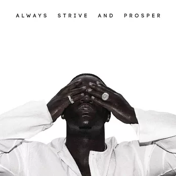 A$AP Ferg / Always Strive And Prosper