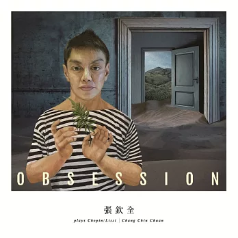 OBSESSION~張欽全 plays Chopin/Liszt CD