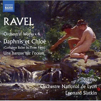 拉威爾：管弦樂作品Vol.4 / 史特拉金(指揮)里昂國家管弦樂團 (CD)