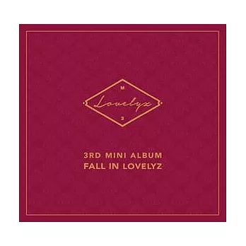 Lovelyz / FALL IN LOVELYZ (3RD mini album) (韓國進口版)