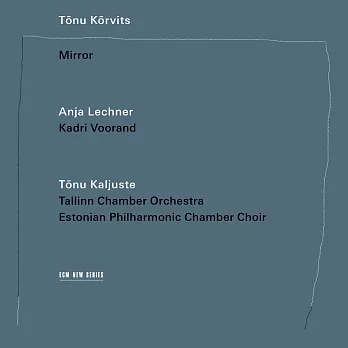 Mirror / Tõnu Kõrvits (CD)