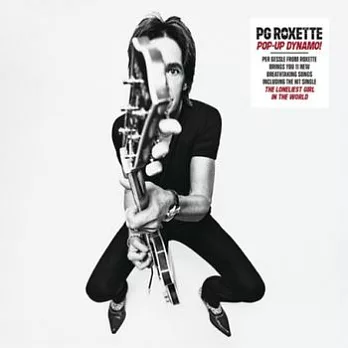 PG ROXETTE / POP-UP DYNAMO! (LP)