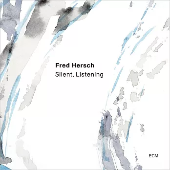佛萊德．赫許：寂靜．聆聽 (LP)
