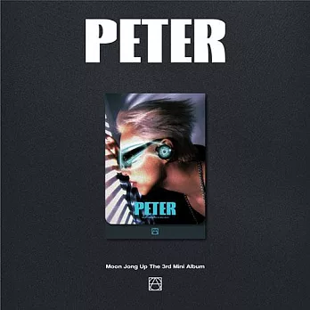 文鐘業 MOON JONG UP (B.A.P) - [PETER] 迷你三輯 PLVE版 (韓國進口版)