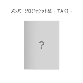 &TEAM / Go in Blind  (月狼)【TAKI - Member Solo Jacket Ver.】環球官方進口
