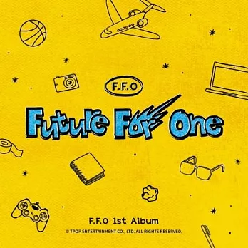 F.F.O / Future For One