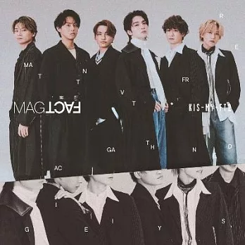 Kis-My-Ft2 / MAGFACT【普通版】CD