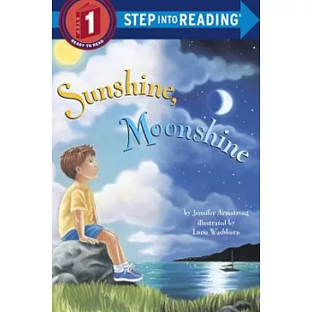 Sunshine, Moonshine（Step into Reading, Step 1）