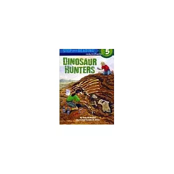 Dinosaur Hunters（Step into Reading, Step 5）