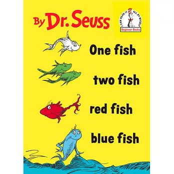 One fish, two fish, red fish, blue fish