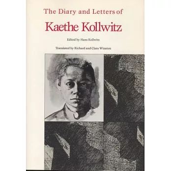 The Diary and Letters of Kaethe Kollwitz