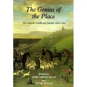 The Genius of the Place: The English Landscape Garden, 1620-1820