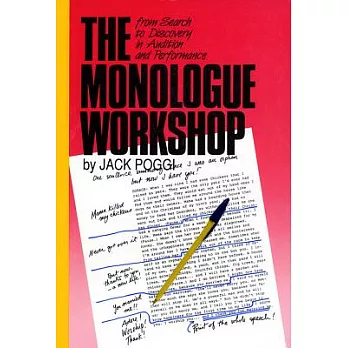 The Monologue Workshop: From Search to Discovery in Audition and Performance