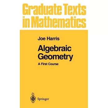 Algebraic Geometry: A First Course