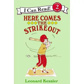 Here Comes the Strikeout（I Can Read Level 2）