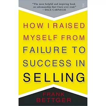 How I raised myself from failure to success in selling /