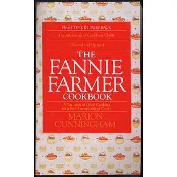 The Fannie Farmer Cookbook