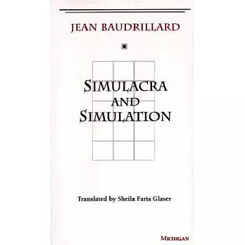 Simulacra and Simulation