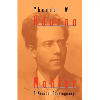 Mahler: A Musical Physiognomy