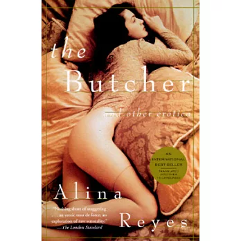 The Butcher: And Other Erotica