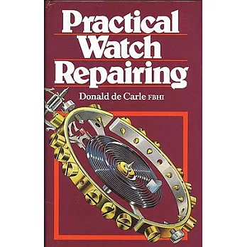 Practical Watch Repairing
