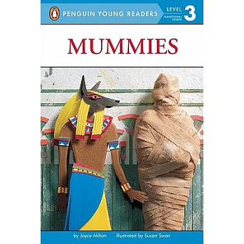 Mummies（Penguin Young Readers, L3）