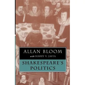 Shakespeare’s Politics