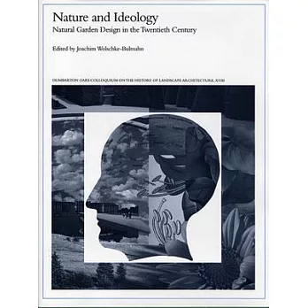 Nature and Ideology: Natural Garden Design in the Twentieth Century