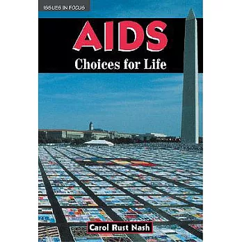 AIDS: Choices for Life