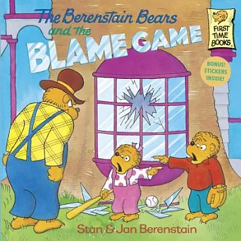The Berenstain Bears and the blame game /