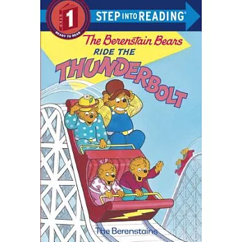 The Berenstain Bears ride the thunderbolt /