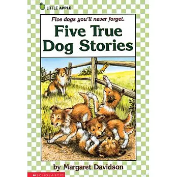 Five True Dog Stories