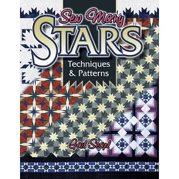 Sew Many Stars: Techniques & Patterns