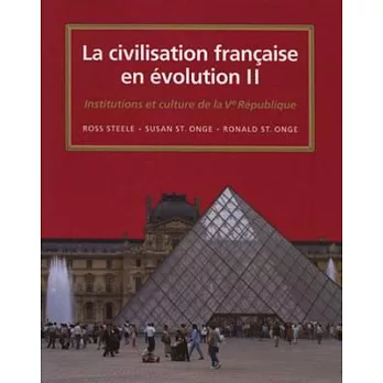 LA Civilisation Francaise En Evolution II