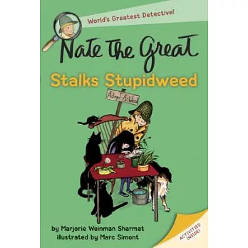Nate the Great Stalks Stupidweed
