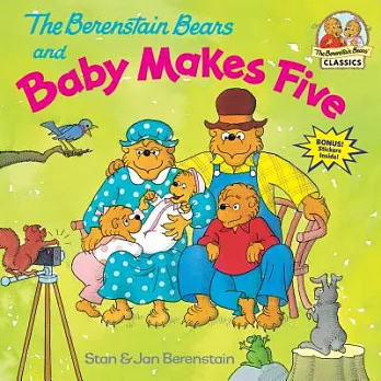 The Berenstain Bears and baby makes five /