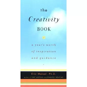 The Creativity Book: A Year’s Worth of Inspiration and Guidance