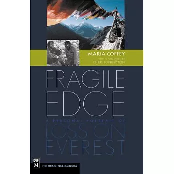 Fragile Edge: A Personal Portrait of Loss on Everest