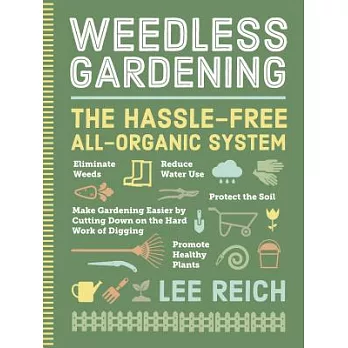 Weedless Gardening