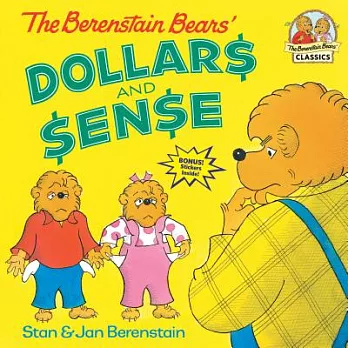 The Berenstain Bears dollars and sense /