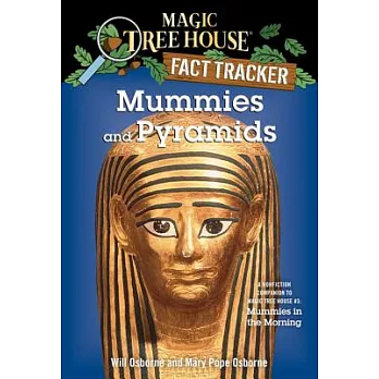 Mummies and pyramids /