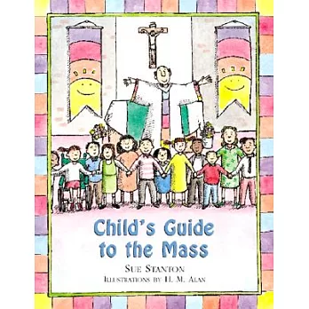 Child’s Guide to the Mass
