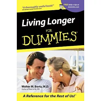 Living Longer for Dummies