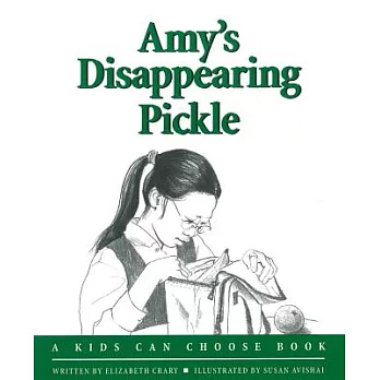 Amy’s Disappearing Pickle