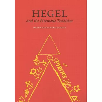 Hegel and the Hermetic Tradition